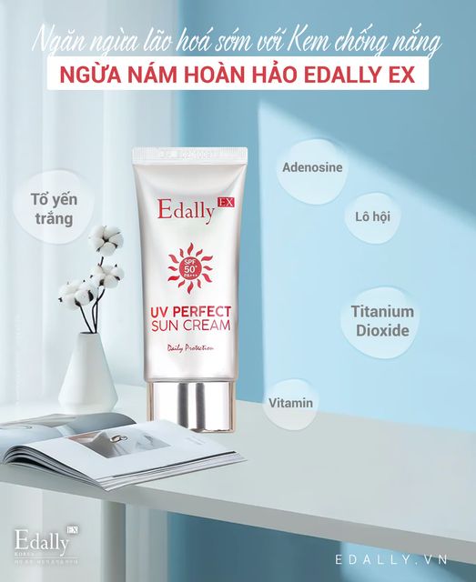 NGĂN NGỪA LÃO HÓA SỚM VỚI KEM CHỐNG NẮNG NGỪA NÁM EDALLY