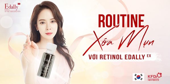 Routine cứu tinh làn da mụn với Retinol Edally EX