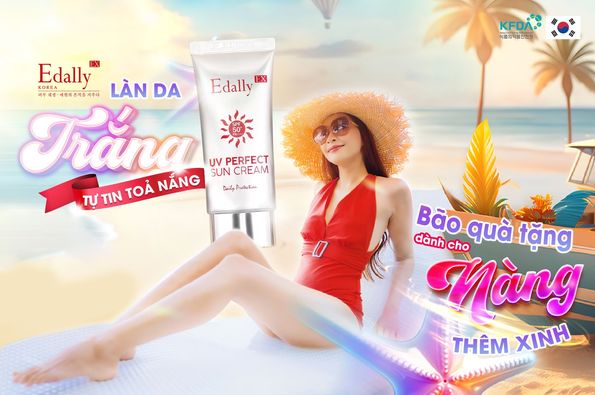 LÀN DA TRẮNG TỰ TIN TỎA NẮNG CÙNG EDALLY